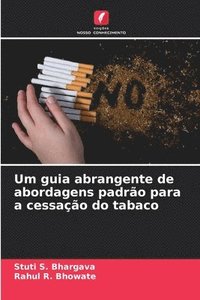 bokomslag Um guia abrangente de abordagens padro para a cessao do tabaco