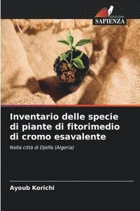 bokomslag Inventario delle specie di piante di fitorimedio di cromo esavalente