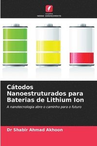 bokomslag Ctodos Nanoestruturados para Baterias de Lithium Ion