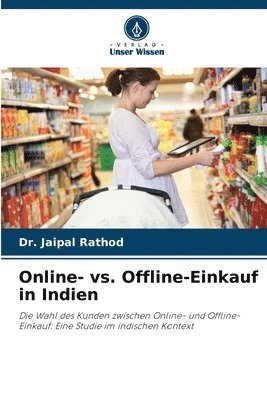 Online- vs. Offline-Einkauf in Indien 1