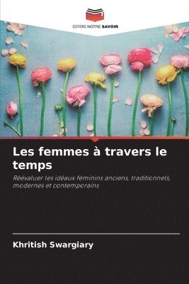 Les femmes à travers le temps 1