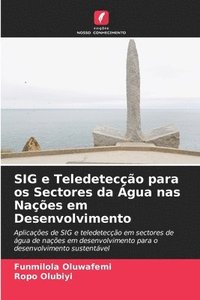 bokomslag SIG e Teledeteco para os Sectores da gua nas Naes em Desenvolvimento