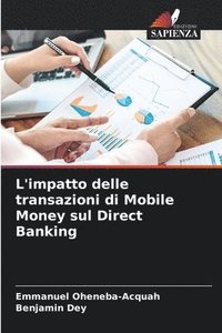 bokomslag L'impatto delle transazioni di Mobile Money sul Direct Banking