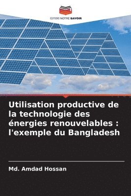 bokomslag Utilisation productive de la technologie des nergies renouvelables