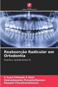 bokomslag Reabsoro Radicular em Ortodontia