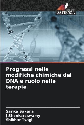 Progressi nelle modifiche chimiche del DNA e ruolo nelle terapie 1