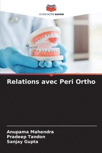 bokomslag Relations avec Peri Ortho