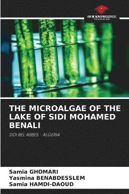 The Microalgae of the Lake of Sidi Mohamed Benali 1