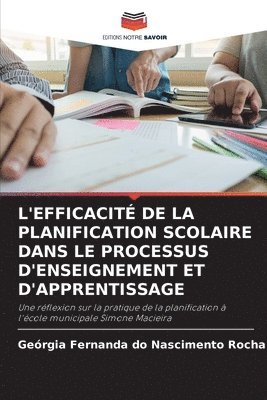 L'Efficacit de la Planification Scolaire Dans Le Processus d'Enseignement Et d'Apprentissage 1