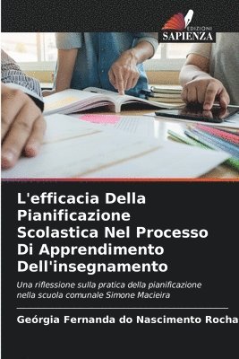 L'efficacia Della Pianificazione Scolastica Nel Processo Di Apprendimento Dell'insegnamento 1