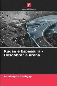 bokomslag Rugae e Espessura - Desdobrar a arena