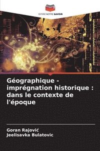 bokomslag Gographique - imprgnation historique