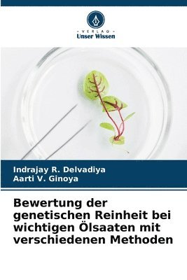 bokomslag Bewertung der genetischen Reinheit bei wichtigen lsaaten mit verschiedenen Methoden