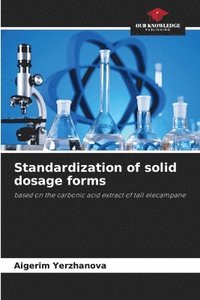 bokomslag Standardization of solid dosage forms