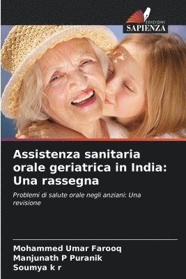 Assistenza sanitaria orale geriatrica in India 1