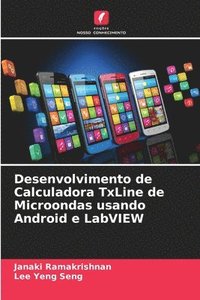 bokomslag Desenvolvimento de Calculadora TxLine de Microondas usando Android e LabVIEW