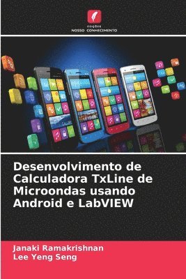 Desenvolvimento de Calculadora TxLine de Microondas usando Android e LabVIEW 1