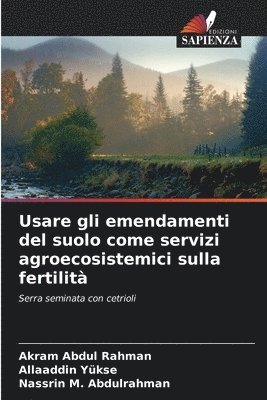 bokomslag Usare gli emendamenti del suolo come servizi agroecosistemici sulla fertilit