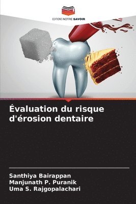 valuation du risque d'rosion dentaire 1