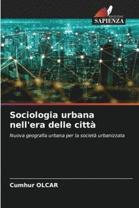 bokomslag Sociologia urbana nell'era delle citt