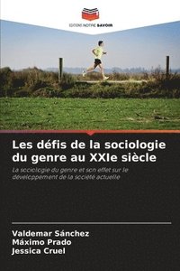 bokomslag Les dfis de la sociologie du genre au XXIe sicle
