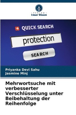 bokomslag Mehrwortsuche mit verbesserter Verschlsselung unter Beibehaltung der Reihenfolge