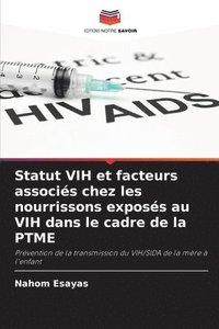 bokomslag Statut VIH et facteurs associs chez les nourrissons exposs au VIH dans le cadre de la PTME