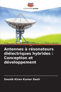 bokomslag Antennes  rsonateurs dilectriques hybrides