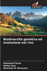 bokomslag Biodiversit genetica ed evoluzione nel riso