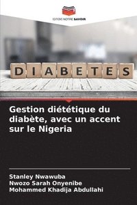 bokomslag Gestion dittique du diabte, avec un accent sur le Nigeria