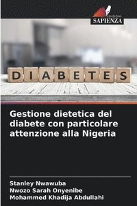 bokomslag Gestione dietetica del diabete con particolare attenzione alla Nigeria