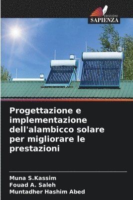 Progettazione e implementazione dell'alambicco solare per migliorare le prestazioni 1