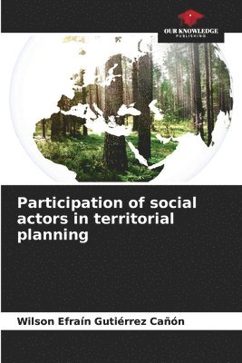 Participation of social actors in territorial planning 1