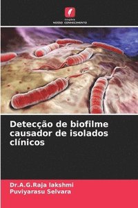 bokomslag Deteco de biofilme causador de isolados clnicos