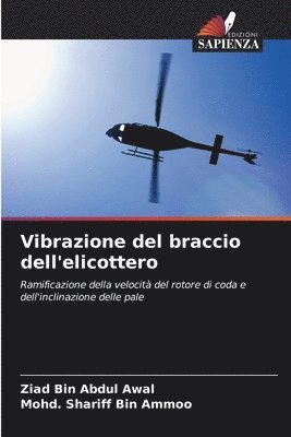 bokomslag Vibrazione del braccio dell'elicottero