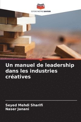 Un manuel de leadership dans les industries cratives 1