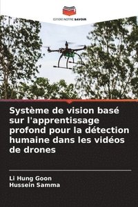 bokomslag Systme de vision bas sur l'apprentissage profond pour la dtection humaine dans les vidos de drones