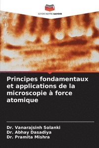 bokomslag Principes fondamentaux et applications de la microscopie  force atomique