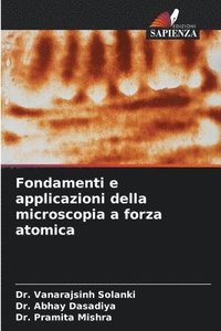bokomslag Fondamenti e applicazioni della microscopia a forza atomica