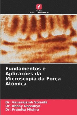 bokomslag Fundamentos e Aplicaes da Microscopia da Fora Atmica