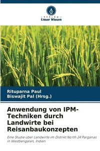 bokomslag Anwendung von IPM-Techniken durch Landwirte bei Reisanbaukonzepten