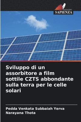 bokomslag Sviluppo di un assorbitore a film sottile CZTS abbondante sulla terra per le celle solari