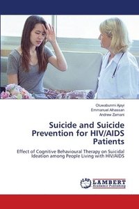 bokomslag Suicide and Suicide Prevention for HIV/AIDS Patients