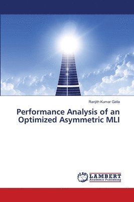 bokomslag Performance Analysis of an Optimized Asymmetric MLI