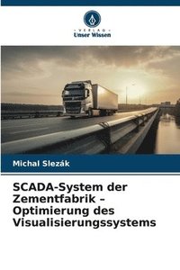 bokomslag SCADA-System der Zementfabrik - Optimierung des Visualisierungssystems