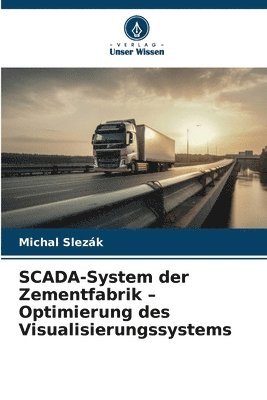 SCADA-System der Zementfabrik - Optimierung des Visualisierungssystems 1