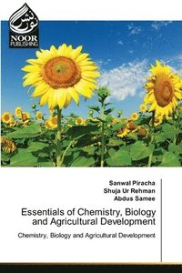 bokomslag Essentials of Chemistry, Biology and Agricultural Development