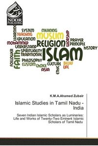 bokomslag Islamic Studies in Tamil Nadu - India