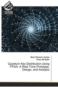 bokomslag Quantum Key Distribution Using FPGA