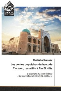 bokomslag Les contes populaires du hawz de Tlemcen, recueillis  Ain El Hts